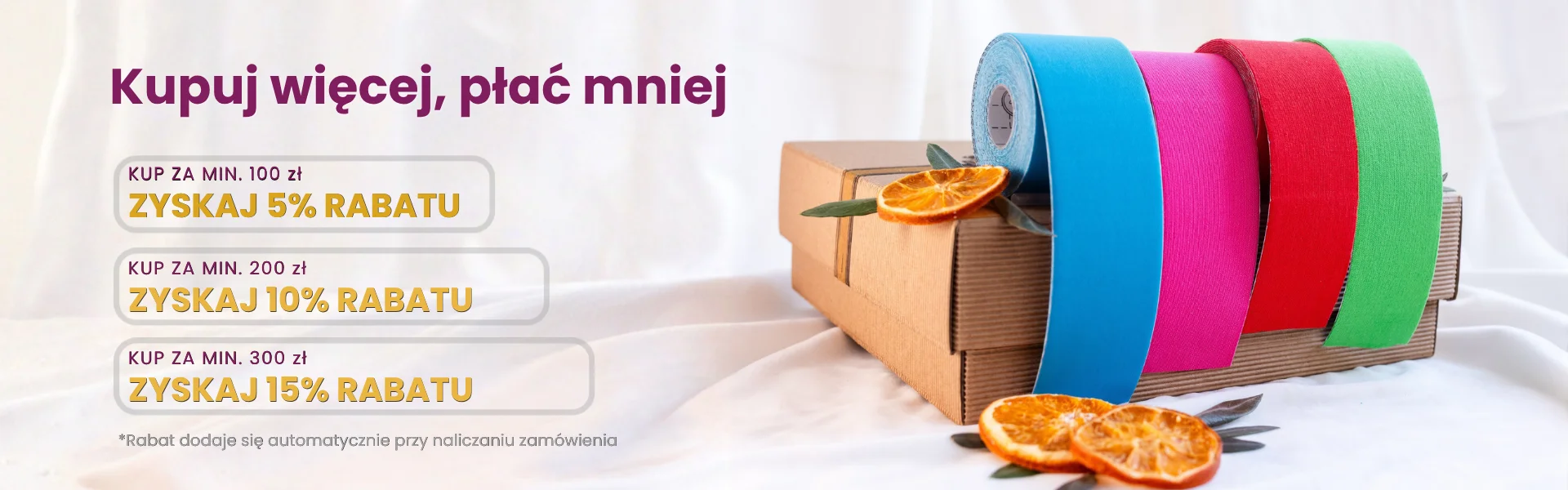 Kup więcej płać mniej